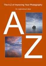 The A-Z of Improving Your Photography